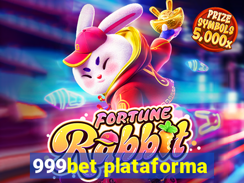 999bet plataforma